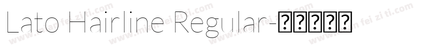 Lato Hairline Regular字体转换